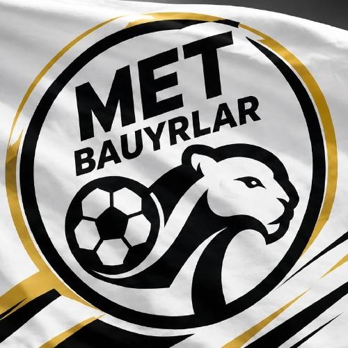 MET BAUYRLAR